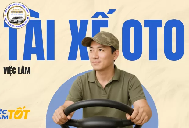 Tuyển Dụng Tài Xế Lái Xe Du Lịch